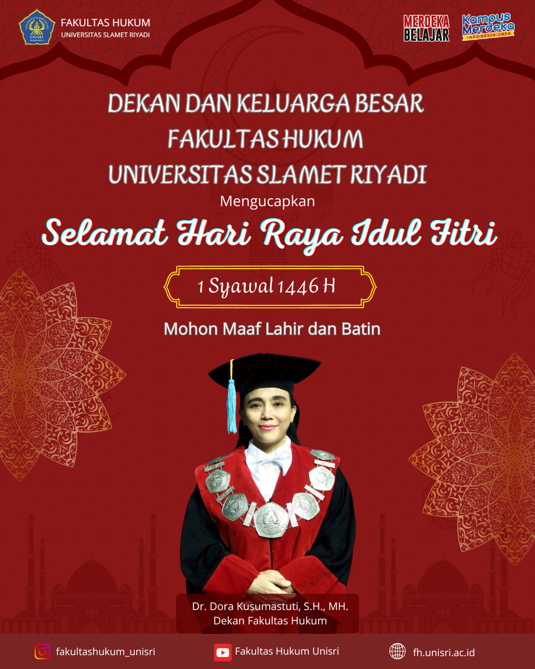 Ucapan Selamat Hari Raya Idul Fitri dari Dekan dan Keluarga Besar Fakultas Hukum