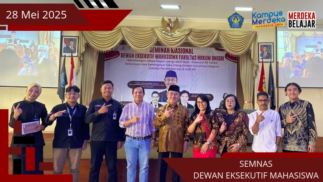 SEMINAR NASIONAL DEWAN EKSEKUTIF MAHASISWA FAKULTAS HUKUM UNISRI